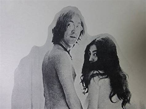 yoko ono john lennon naked|Why John Lennon and Yoko Ono Posed Naked For an Album Cover